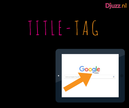 Title-Tag of Title attribuut | Djuzz